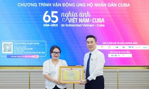 325,6 tỷ đồng được quyên góp ủng hộ nhân dân Cuba, đạt hơn 500% mục tiêu