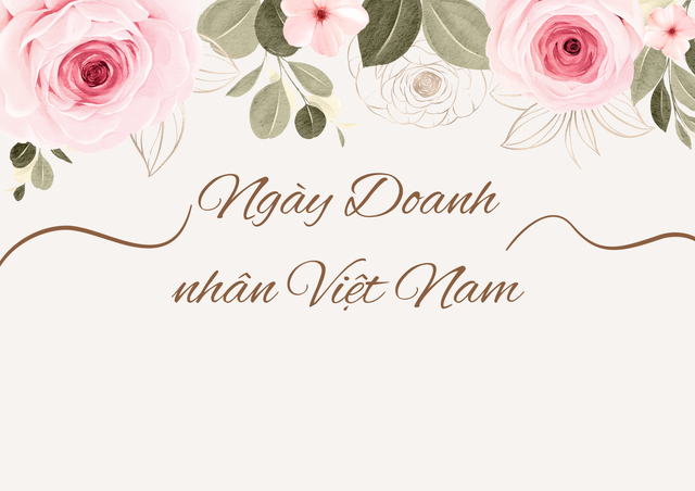 Những mẫu thiệp chúc mừng ngày Doanh nhân Việt Nam 13/10 đẹp nhất- Ảnh 2.