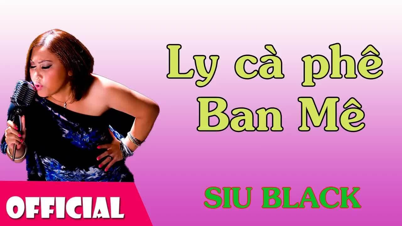 Siu Black hát