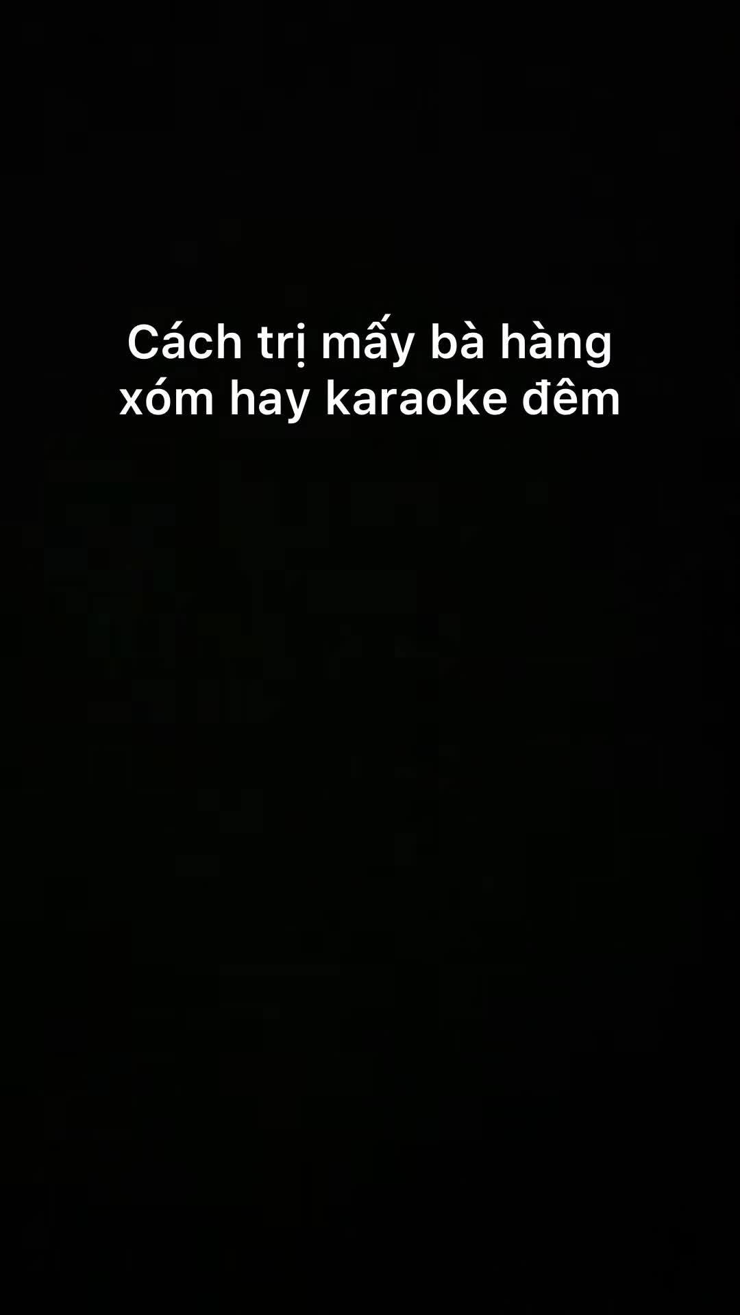 (Bài Tết) Ám ảnh tiếng hát karaoke xuyên Tết