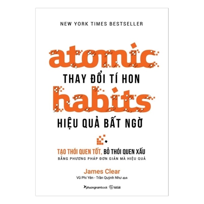 Bìa cuốn Atomic Habits - thay đổi tí hon, hiệu quả bất ngờ. Ảnh: Phương Nam Book