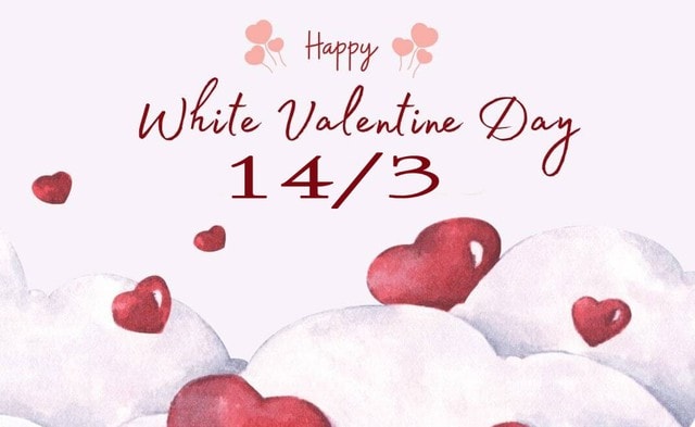 Những lời chúc ngày Valentine 14/3 hay nhất 2026- Ảnh 1. Những lời chúc ngày Valentine 14/3 hay nhất 2026- Ảnh 1.
