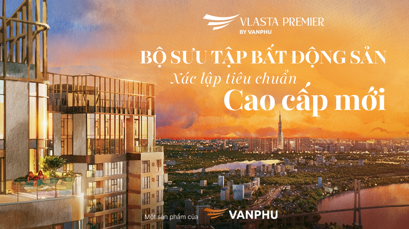 Bộ sưu tập bất động sản Vlasta Premier.