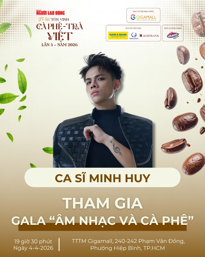 Điểm hẹn nghệ thuật đặc sắc tại lễ hội “Tôn vinh cà phê - trà Việt” lần 4 năm 2026 - Ảnh 9. Điểm hẹn nghệ thuật đặc sắc tại lễ hội “Tôn vinh cà phê - trà Việt” lần 4 năm 2026 - Ảnh 9.