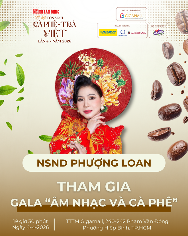 Điểm hẹn nghệ thuật đặc sắc tại lễ hội “Tôn vinh cà phê - trà Việt” lần 4 năm 2026 - Ảnh 2. Điểm hẹn nghệ thuật đặc sắc tại lễ hội “Tôn vinh cà phê - trà Việt” lần 4 năm 2026 - Ảnh 2.