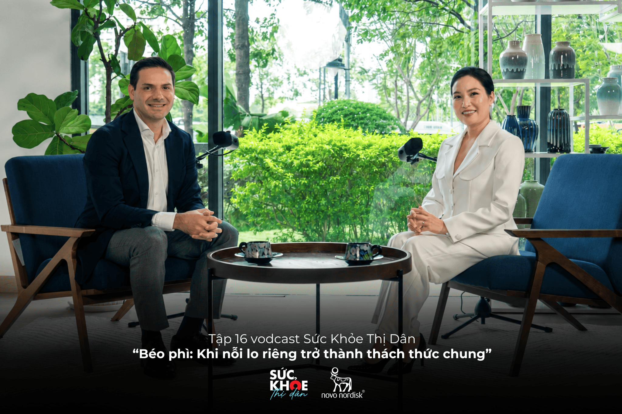 Ông Erik Wiebols và Host - Minh Ngân trong tập 16 vodcast Sức Khỏe Thị Dân của Doctor247.