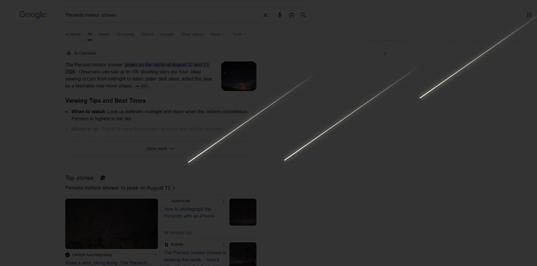 Khi tìm kiếm từ khóa Perseids meteor shower trên Google, sẽ có những vệt sao băng xuất hiện xẹt qua trên màn hình của bạn