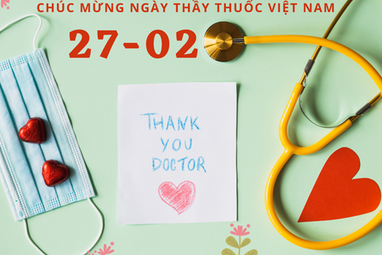 10 lời chúc Ngày Thầy thuốc Việt Nam 27/2 hay và ý nghĩa