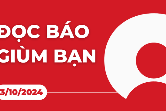 Đọc báo giùm bạn 3/10/2024: Phát hiện u thận 1kg khi sút cân trong 4 tháng. Bộ Y tế phản hồi về việc giá thuốc chênh lệch. Kiến nghị BHYT chi trả thuốc ung thư mới