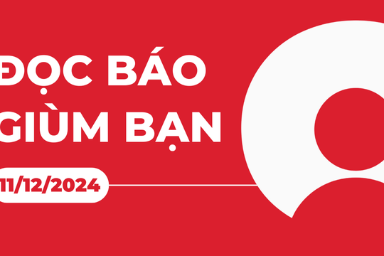 Đọc báo giùm bạn 11/12/2024: Không khí Giáng sinh rộn ràng tại các xóm đạo ở TP.HCM. Bệnh viện đầu tiên tại Việt Nam có máy chụp CT dùng công nghệ AI hỗ trợ điều trị