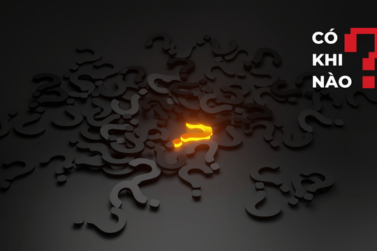 Câu trả lời tốt lại đến từ những câu hỏi thông minh