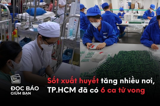 15/7/2025 | Bệnh sốt xuất huyết tăng nhiều nơi, TP.HCM đã có 6 ca tử vong. Trung Quốc trỗi dậy trong ngành dược phẩm toàn cầu