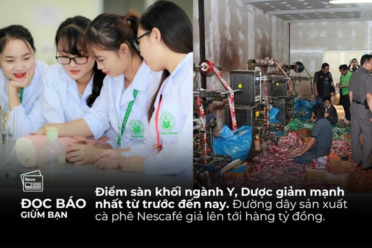 23/7/2025 | Điểm sàn khối ngành Y, Dược giảm mạnh nhất từ trước đến nay. Đường dây sản xuất cà phê Nescafé giả lên tới hàng tỷ đồng.