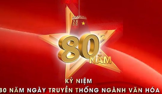 Hướng tới kỷ niệm 80 năm Ngày Truyền thống ngành Văn hóa