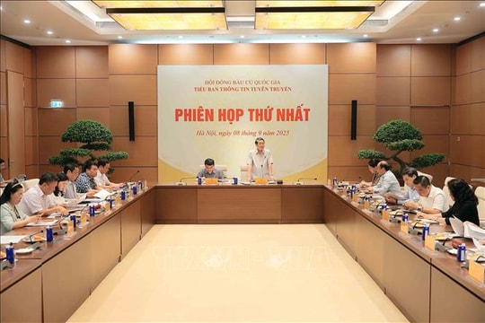 Phiên họp thứ nhất Tiểu ban Thông tin tuyên truyền, Hội đồng Bầu cử quốc gia