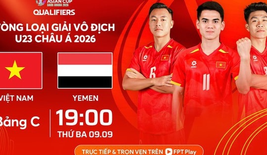 Nhận định U23 Việt Nam vs U23 Yemen: Trận chiến cho ngôi đầu