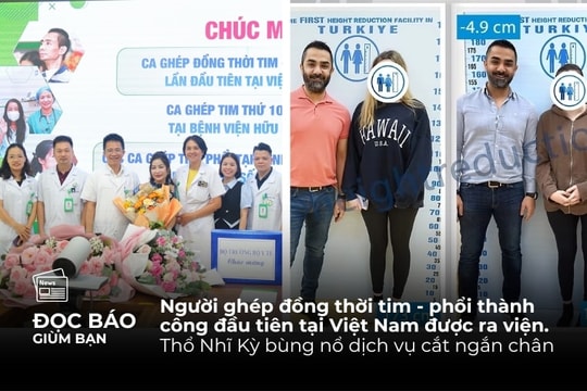 11/9/2025 | Người ghép đồng thời tim - phổi thành công đầu tiên tại Việt Nam được ra viện. Cảnh báo trào lưu chữa bệnh theo 'bác sĩ' ChatGPT