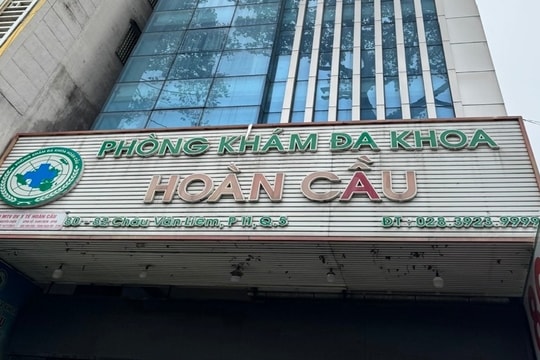 TP Hồ Chí Minh: Xử phạt, tước giấy phép hoạt động Phòng khám Đa khoa Hoàn Cầu