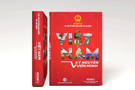 Xuất bản ấn phẩm trọng điểm 'Việt Nam - Kỷ nguyên vươn mình'