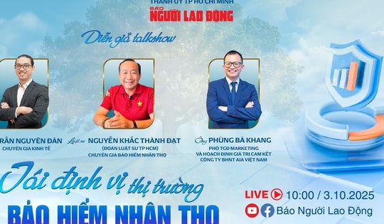 Báo Người Lao Động tổ chức talkshow “Tái định vị thị trường bảo hiểm nhân thọ”