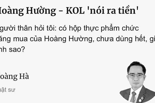Hoàng Hường - chuyện KOL 'nói ra tiền'
