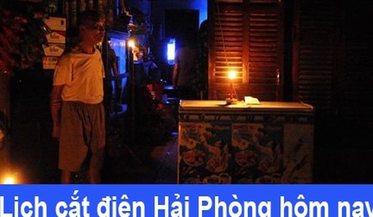 Tra cứu lịch cắt điện Hải Phòng hôm nay Thứ 2 ngày 13/10/2025
