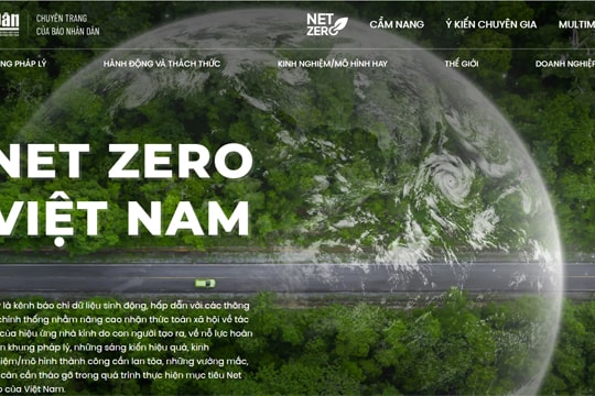 Báo Nhân Dân ra mắt chuyên trang thông tin 'Net Zero Việt Nam'