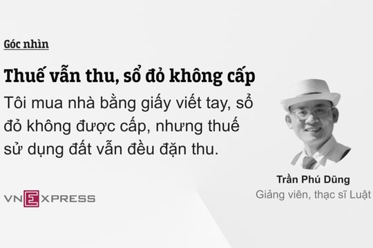 Thuế vẫn thu, sổ đỏ không cấp