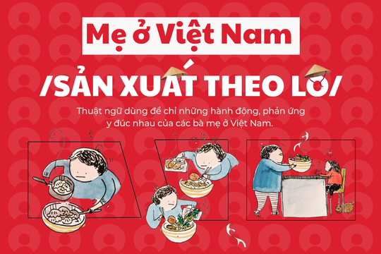 Phải chăng Mẹ ở Việt Nam được 'sản xuất theo lô'?