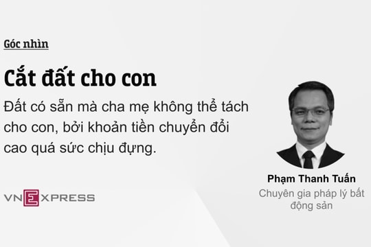Cắt đất cho con