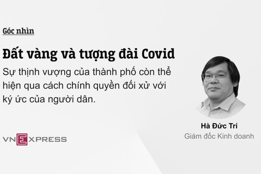 Đất vàng và tượng đài Covid