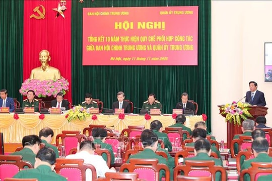 Ban Nội chính Trung ương và Quân ủy Trung ương tăng cường phối hợp công tác