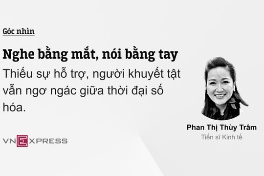 Nghe bằng mắt, nói bằng tay