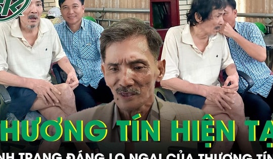 Tình trạng đáng lo ngại của Thương Tín, từ chối nhận giúp đỡ từ mọi người