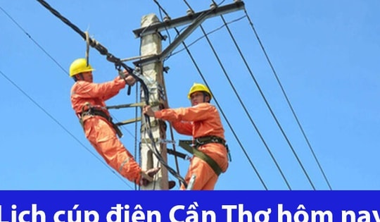 Tra cứu lịch cúp điện Cần Thơ hôm nay Thứ 5 ngày 27/11/2025