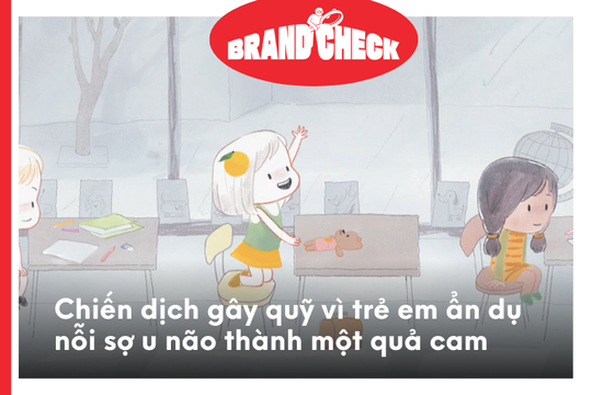 Chiến dịch gây quỹ vì trẻ em ẩn dụ nỗi sợ u não thành một quả cam