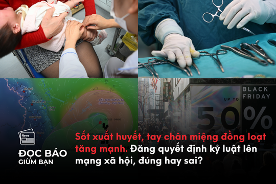 Ca sốt xuất huyết, tay chân miệng đồng loạt tăng mạnh. Đăng quyết định kỷ luật lên mạng xã hội, đúng hay sai?