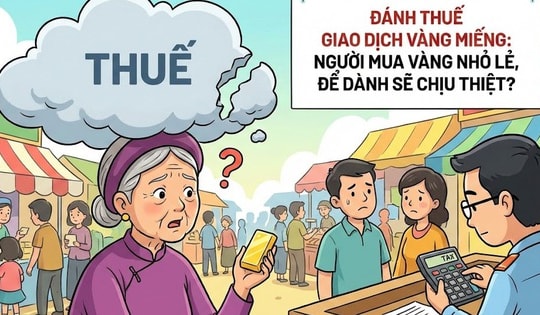 Đánh thuế giao dịch vàng miếng: Người mua vàng nhỏ lẻ, để dành sẽ chịu thiệt?
