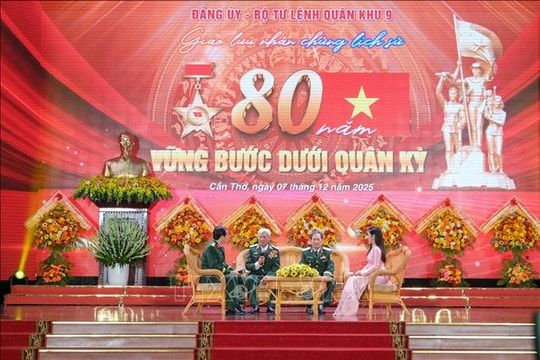 Giao lưu nhân chứng lịch sử 80 năm vững bước dưới Quân kỳ
