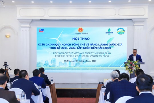 Quy hoạch năng lượng quốc gia điều chỉnh phù hợp định hướng mới