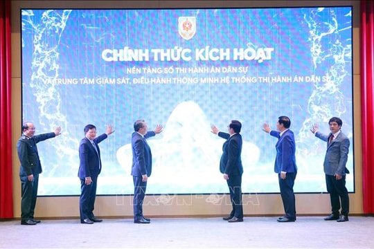 Khai trương Nền tảng số thi hành án dân sự và Trung tâm Giám sát, điều hành thông minh