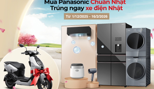 Panasonic tiếp tục khẳng định giá trị Nhật Bản trong từng sản phẩm trao tay