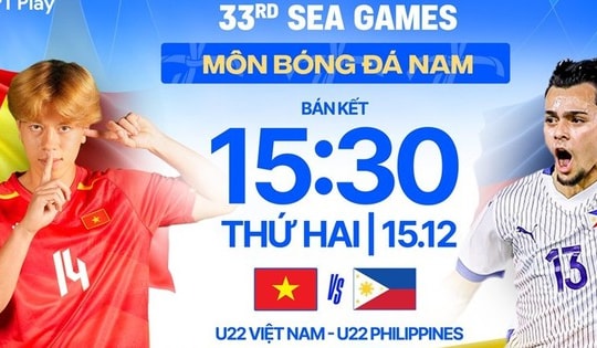 Kênh và link xem trực tiếp đội tuyển U22 Việt Nam đấu U22 Philippines ngày 15/12