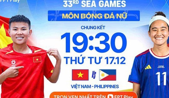 Kênh và link xem trực tiếp đội tuyển nữ Việt Nam đấu Philippines ngày 17/12