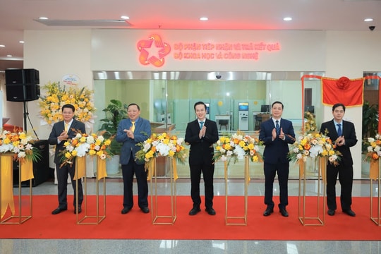 Khai trương bộ phận một cửa Bộ Khoa học và công nghệ