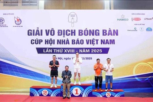 Bế mạc Giải Vô địch Bóng bàn Cúp Hội Nhà báo Việt Nam lần thứ XVIII - năm 2025