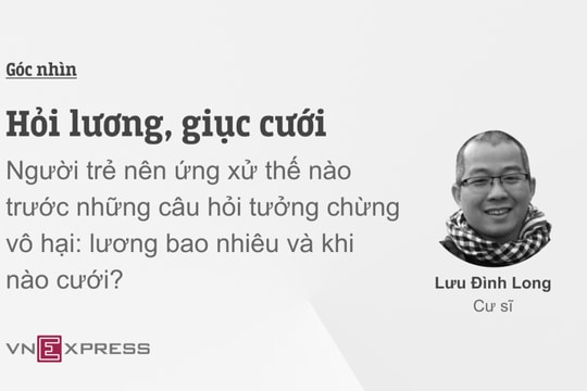 Hỏi lương, giục cưới