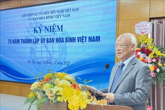Ủy ban Hòa bình Việt Nam với những dấu ấn nổi bật trong lịch sử đối ngoại nhân dân