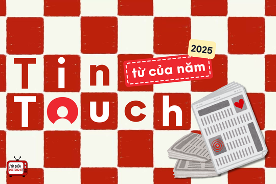 Tin Touch: Từ của năm 2025 được Doctor247 bình chọn