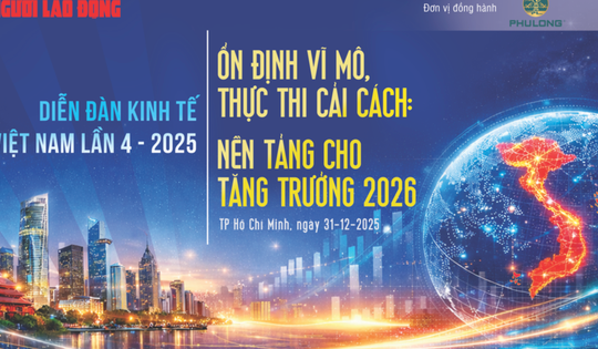 Sáng 31-12, Diễn đàn Kinh tế Việt Nam lần 4-2025 hiến kế giải pháp cho tăng trưởng kinh tế